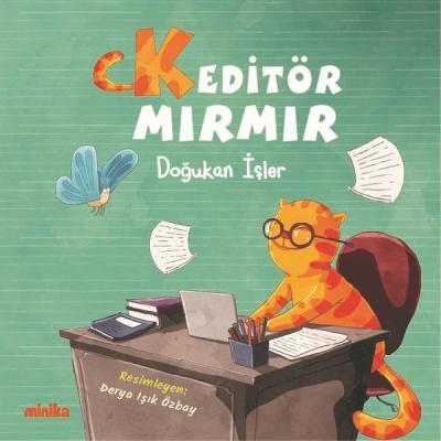 Keditör Mırmır Doğukan İşler