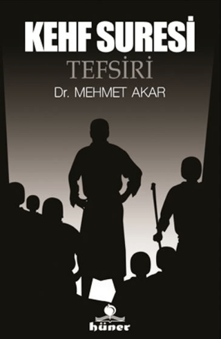 Kehf Suresi Tefsiri ( Ciltsiz) Mehmet Akar