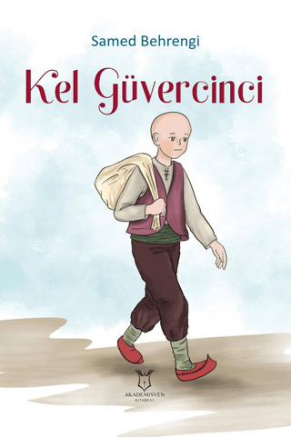 Kel Güvercinci Samed Behrengi