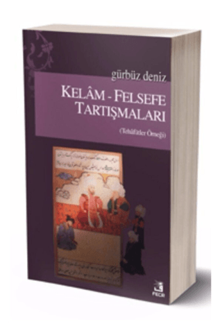 Kelam - Felsefe Tartışmaları %28 indirimli Gürbüz Deniz