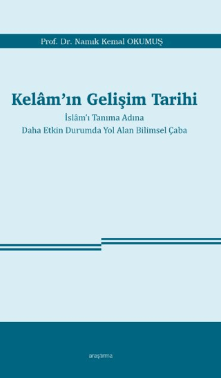 Kelam’ın Gelişim Tarihi Namık Kemal Okumuş