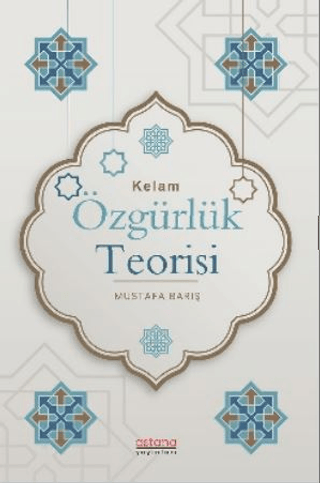 Kelam Özgürlük Teorisi Mustafa Barış