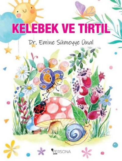 Kelebek ve Tırtıl Emine Sümeyye Ünal