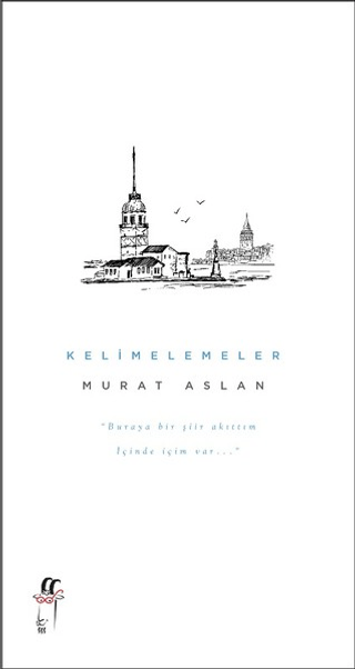 Kelimelemeler Murat Aslan