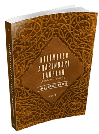 Kelimeler Arasındaki Farklar %25 indirimli İsmail Hakkı Bursevi