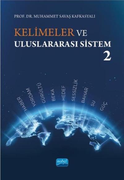 Kelimeler ve Uluslararası Sistem 2 Muhammet Savaş Kafkasyalı