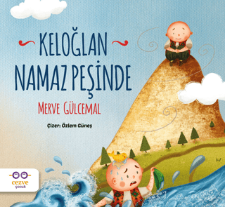 Keloğlan Namaz Peşinde Merve Gülcemal