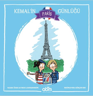 Kemal'in Paris Günlüğü Özge Altınok Lokmanhekim