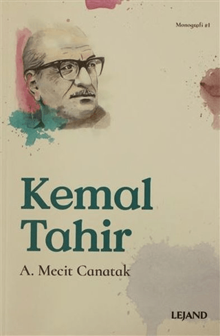 Kemal Tahir A. Mecit Canatak