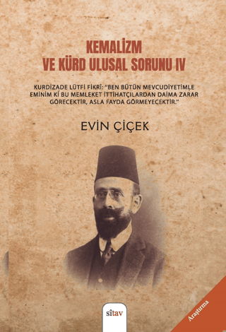 Kemalizm ve Kürd Ulusal Sorunu 4 Evin Çiçek