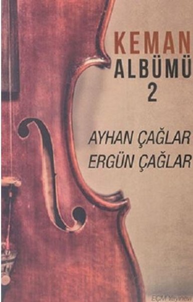 Keman Albümü 2 Ayhan Çağlar