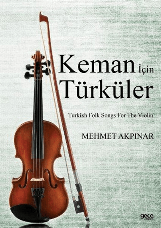 Keman İçin Türküler Mehmet Akpınar