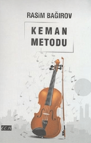 Keman Metodu Rasim Bağırov