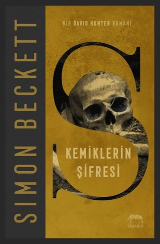 Kemiklerin Şifresi Simon Beckett