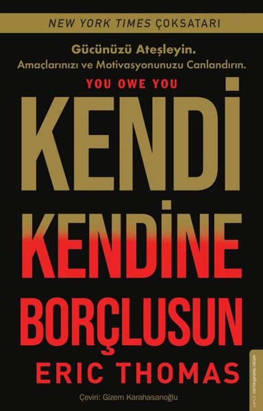 Kendi Kendine Borçlusun Eric Thomas