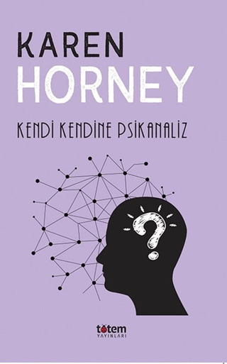 Kendi Kendine Psikanaliz Karen Horney