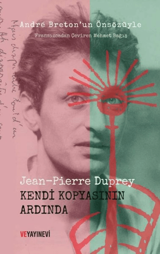 Kendi Kopyasının Ardında Jean-Pierre Duprey