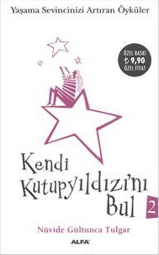 Kendi Kutup Yıldızını Bul 2 Nüvide Gültunca Tulgar