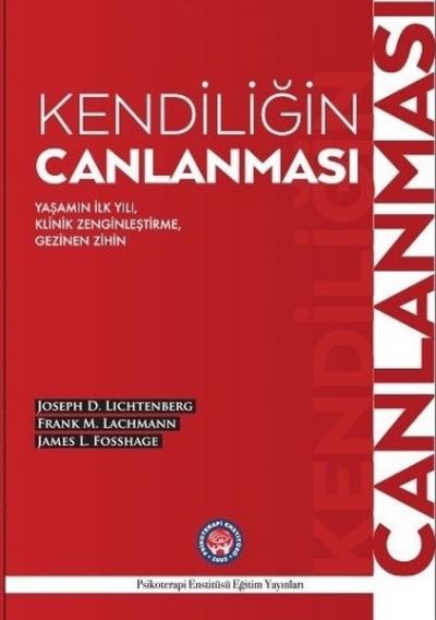 Kendiliğin Canlanması Joseph D. Lichtenberg