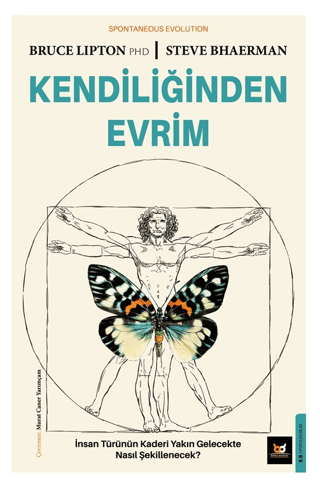 Kendiliğinden Evrim Bruce Lipton