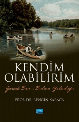 Kendim Olabilirim Rengin Karaca