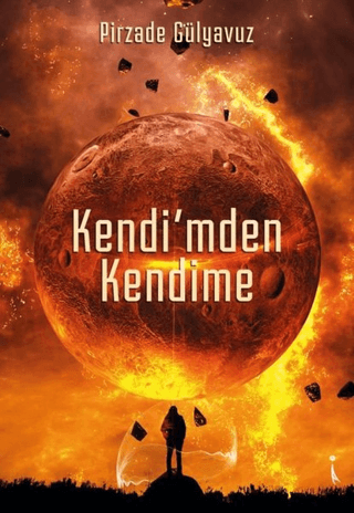 Kendi'mden Kendime Pirzade Gülyavuz