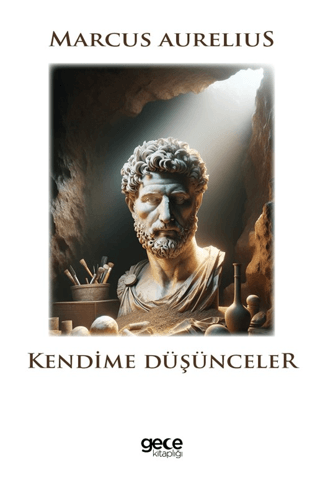 Kendime Düşünceler Marcus Aurelius