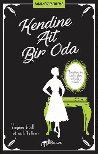 Kendine Ait Bir Oda - Zamansız Eserler 8 Virginia Woolf