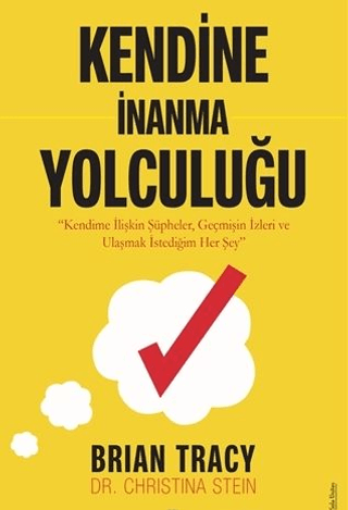 Kendine İnanma Yolculuğu Brian Tracy