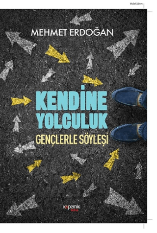 Kendine Yolculuk Mehmet Erdoğan