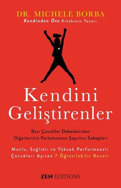 Kendini Geliştirenler - Bazı Çocuklar Debelenirken Diğerlerinin Parlam