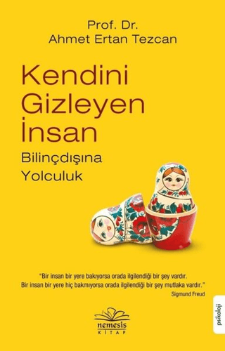 Kendini Gizleyen İnsan Ahmet Ertan Tezcan