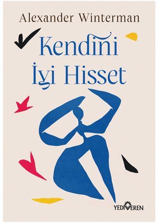 Kendini İyi Hisset Alexander Winterman