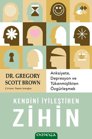 Kendini İyileştiren Zihin Gregory Scott Brown