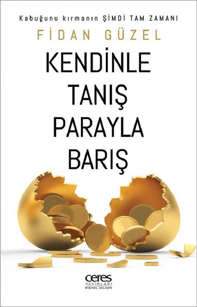 Kendinle Tanış Parayla Barış Fidan Güzel