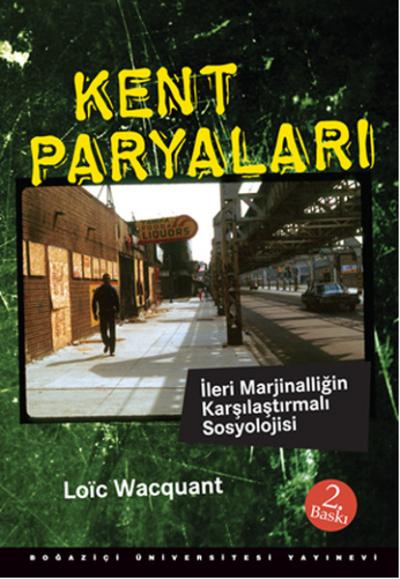 Kent Paryaları %25 indirimli Loic Wacquant