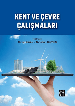 Kent ve Çevre Çalışmaları Ahmet Kayan