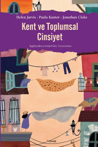 Kent ve Toplumsal Cinsiyet Helen Jarvis