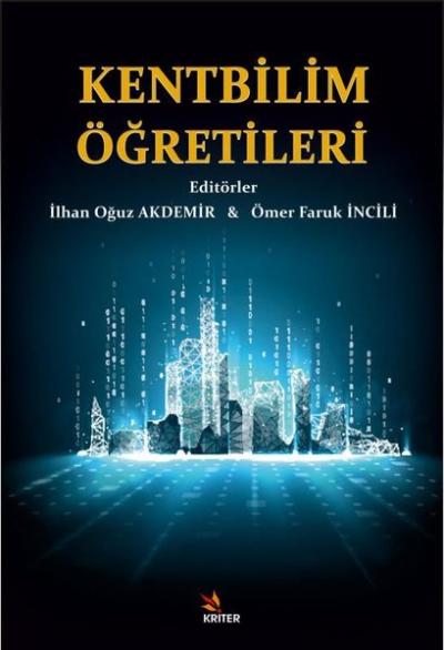 Kentbilim Öğretileri Ömer Faruk İncili