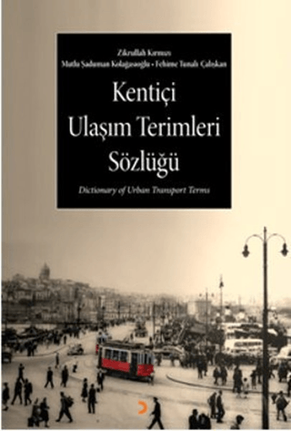 Kentiçi Ulaşım Terimleri Sözlüğü %35 indirimli Zikrullah Kırmızı