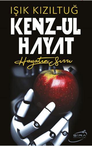 Kenz-ul Hayat - Hayatın Sırrı Işık Kızıltuğ