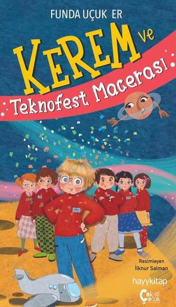 Kerem ve Teknofest Macerası Funda Uçuk Er