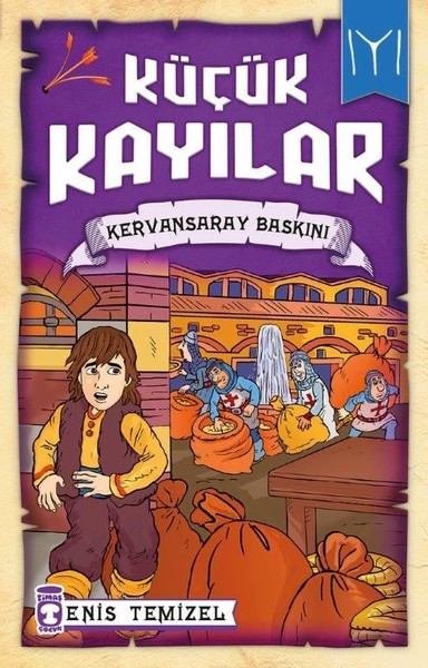 Küçük Kayılar - Kervansaray Baskını Enis Temizel