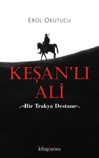 Keşan'lı Ali Erol Okutucu