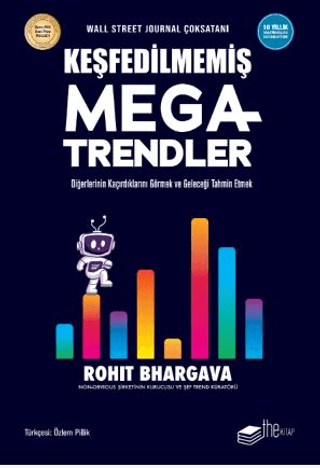 Keşfedilmemiş Megatrendler Rohit Bhargava