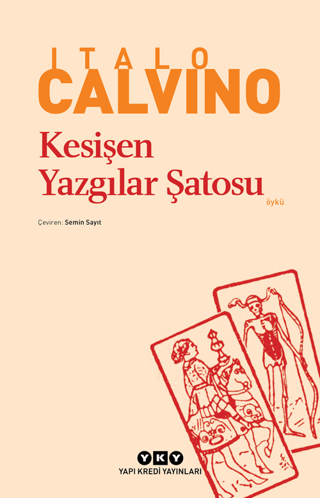 Kesişen Yazgılar Şatosu Italo Calvino