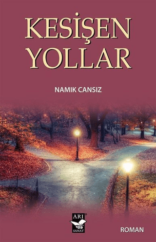 Kesişen Yollar Namık Cansız