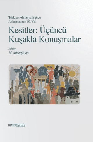 Kesitler: Üçüncü Kuşakla Konuşmalar Muhammet Mustafa İyi