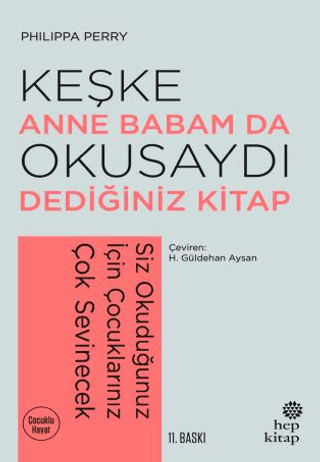 Keşke Anne Babam Da Okusaydı Dediğiniz Bir Kitap Philippa Perry