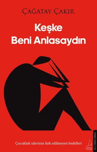 Keşke Beni Anlasaydın Çağatay Çakır